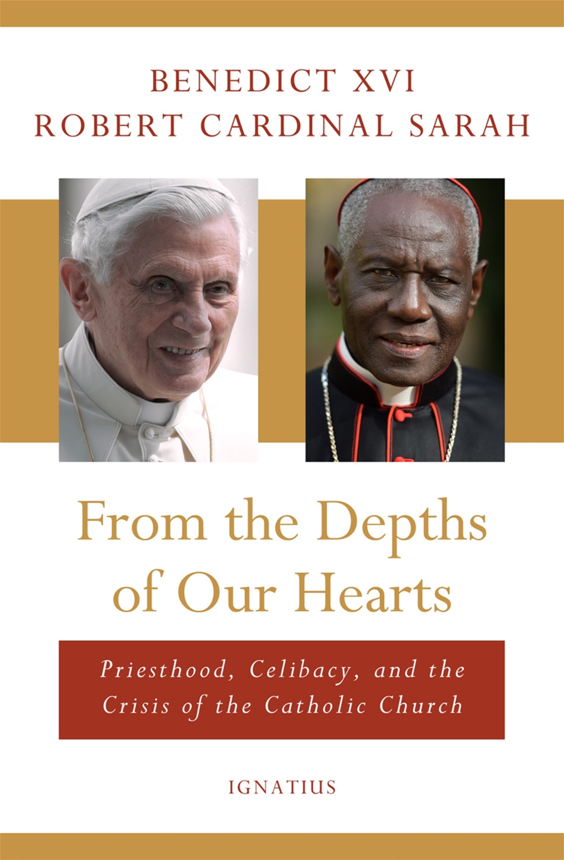 本篤十六世的新書《From the Depths of Our Hearts: Priesthood, Celibacy and the Crisis of the Catholic Church》封面(Ignatius Press) 本篤十六世的新書《From the Depths of Our Hearts: Priesthood, Celibacy and the Crisis of the Catholic Church》封面(Ignatius Press)
