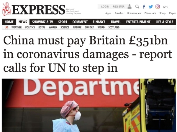 英國相關智庫稱，中國應就新冠肺炎疫情向英國賠償3510億英鎊。（英國《每日快報》截圖）