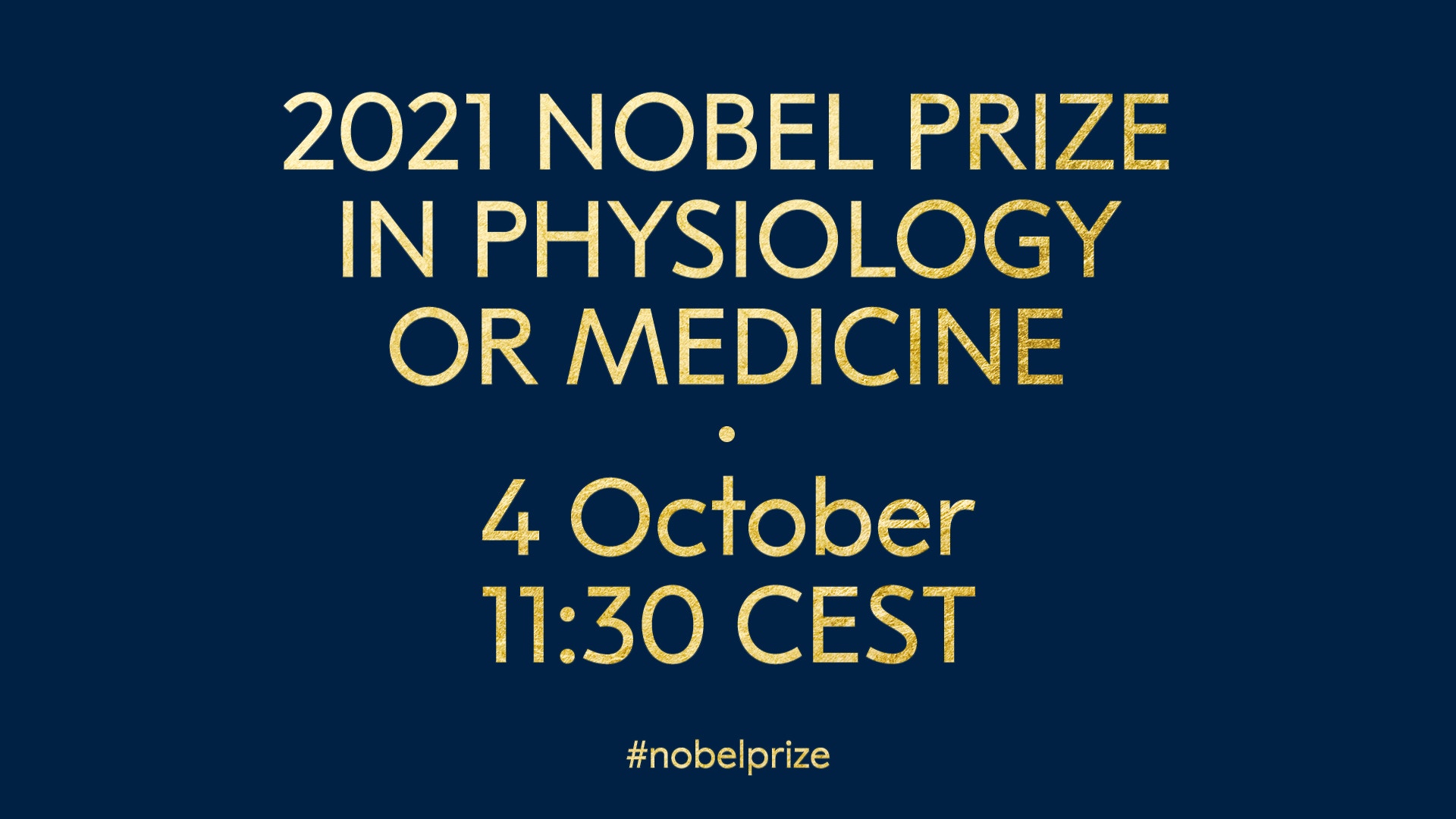 诺贝尔2021年：生理学或医学奖公布时间。 （Facebook@nobelprize）