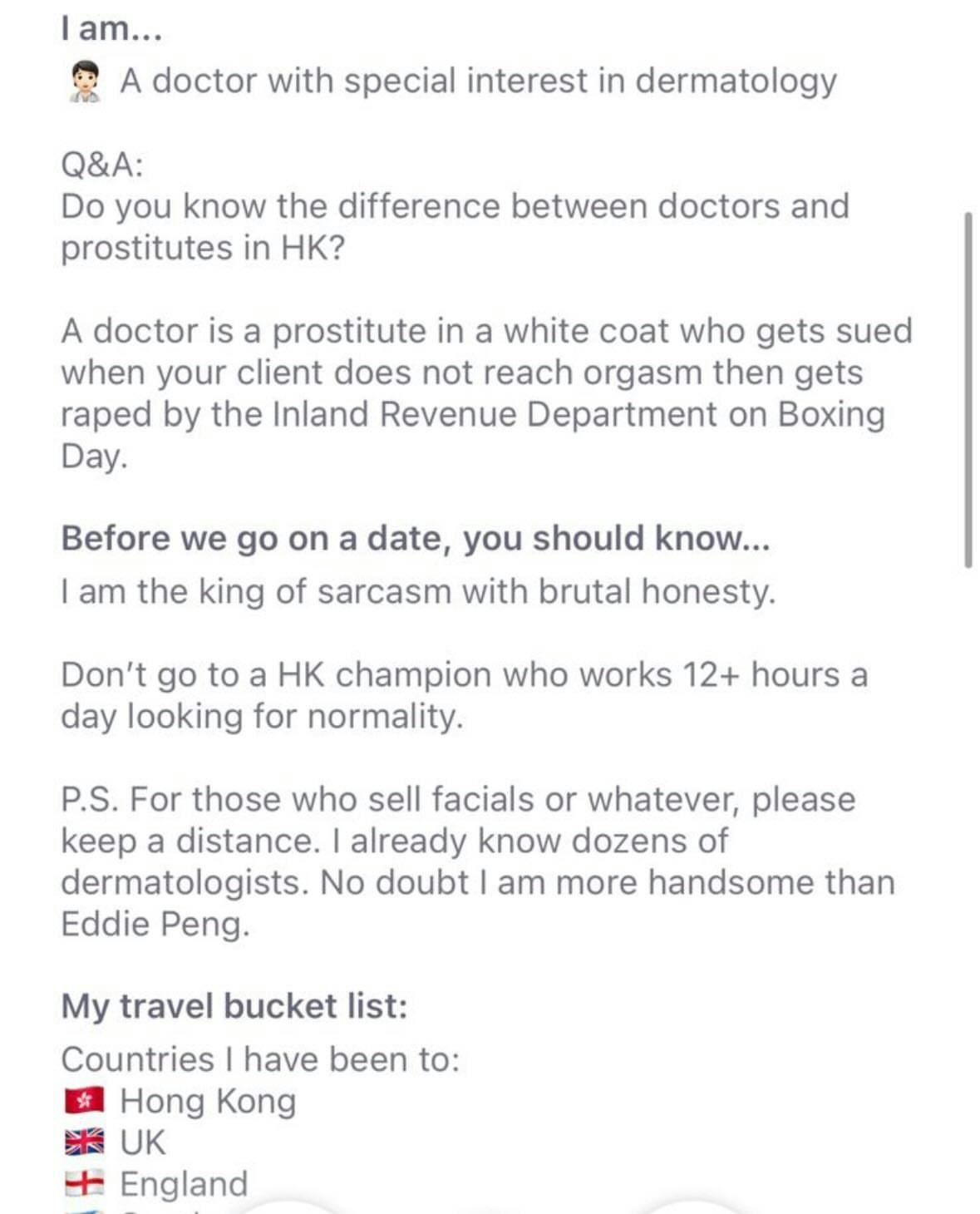 該檔案有不少語出驚人的言論，包括：「醫生只係一個著白袍嘅性工作者，如果個客冇高潮仲會被告，仲會喺Boxing Day被稅局強姦一番。」（Threads）